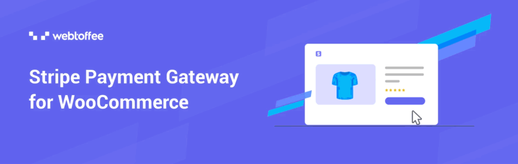 Stripe Payment for WooCommerce 